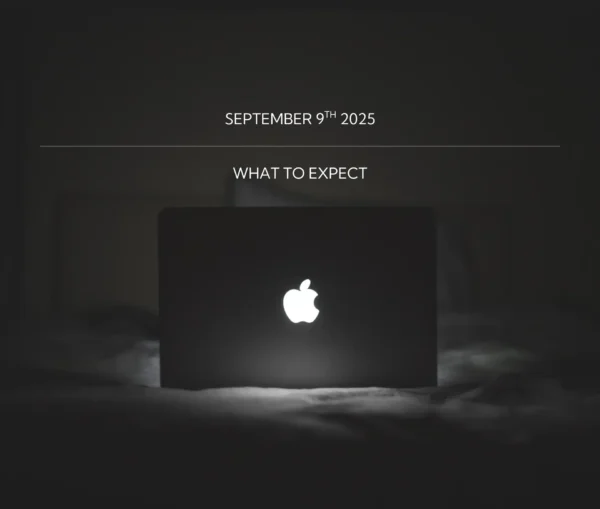 A glowing apple laptop sits in a dark room with the text "apple event: september 9th 2025" and "what to expect" above it, hinting at exciting news like the iphone 17.