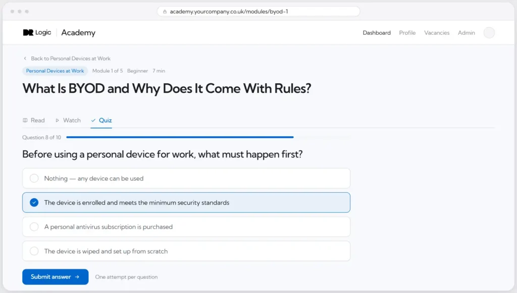 A computer screen shows an online quiz asking what must happen before using a personal device for work. The answer “The device is enrolled and meets the minimum security standards” is selected.