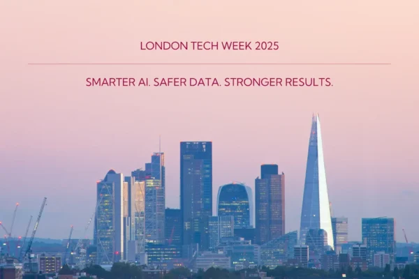 London city skyline at sunset with text: "london tech week 2025. uk businesses drive smarter ai. safer data. stronger results.